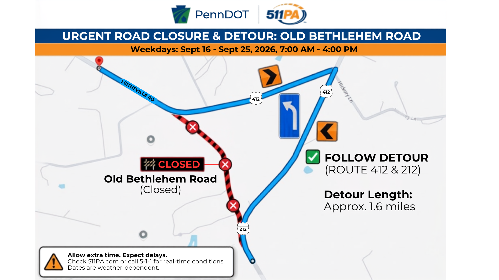 TEMPORARY WEEKDAY CLOSURE AND DETOUR ON OLD BETHLEHEM ROAD BEGINNING SEPTEMBER 16