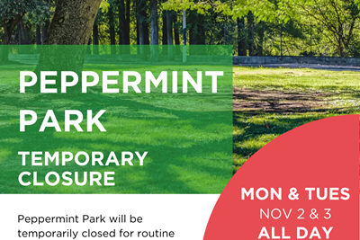 Temporary Park Closure Notice: Peppermint Park